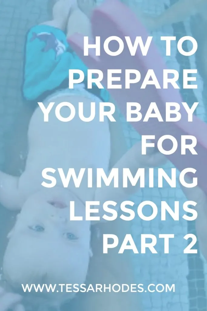 How to Prepare Your Baby for Swimming Lessons Part 2